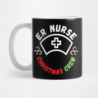 Emergency Room ER Nurse Christmas Crew Edition Festive and Funny Christmas Gift for Nurses Working in Emergency Rooms on Christmas Mug